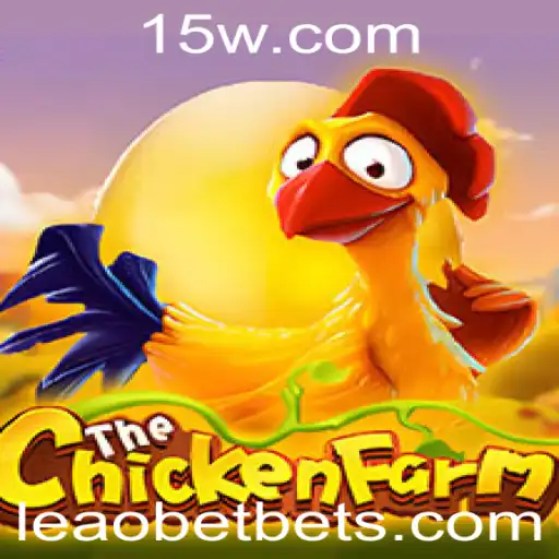 Descubra o Mundo de ChickenFarm: Um Jogo Empolgante com Leaobet